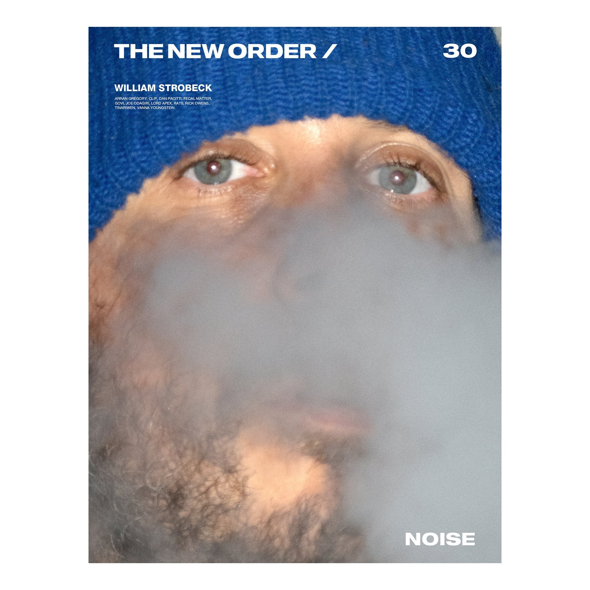 The New Order - #30 - William Strobeck