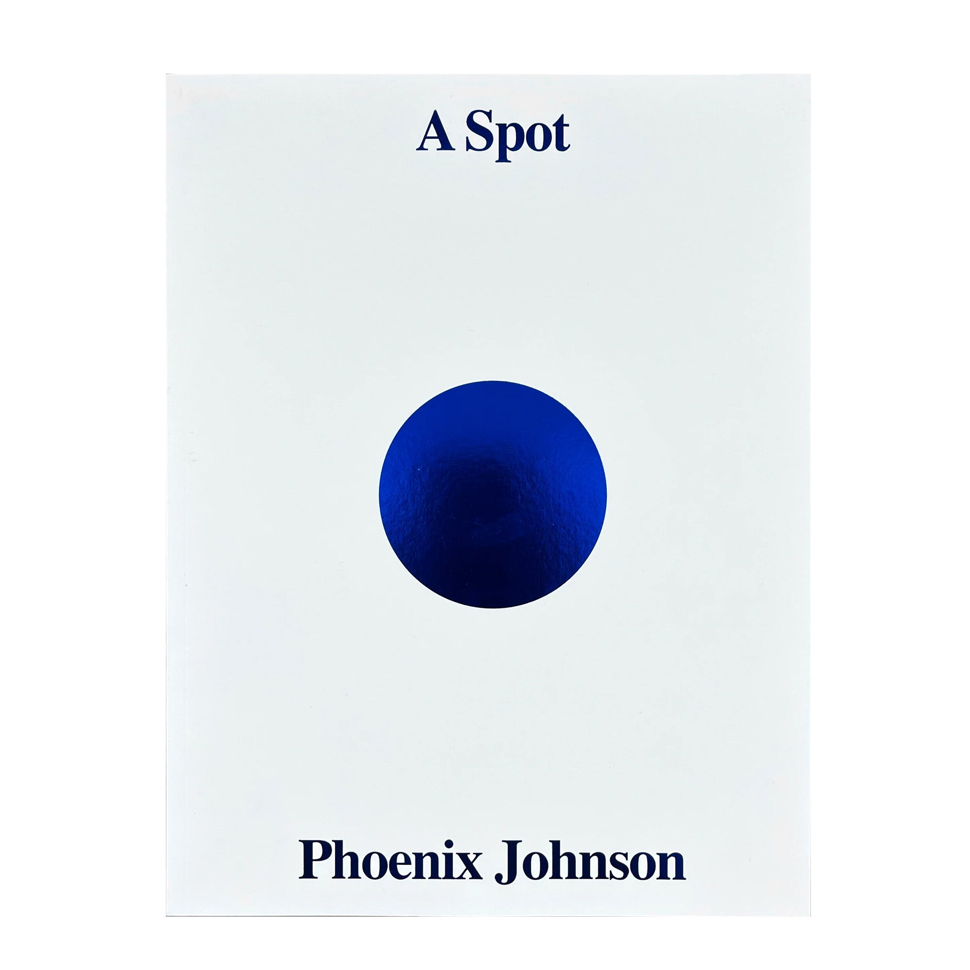 A Spot - Phoenix Johnson